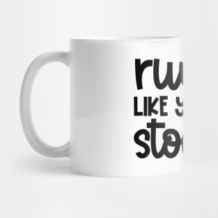 Run Like You Stole It Softball Player Mom Dad Funny Mug